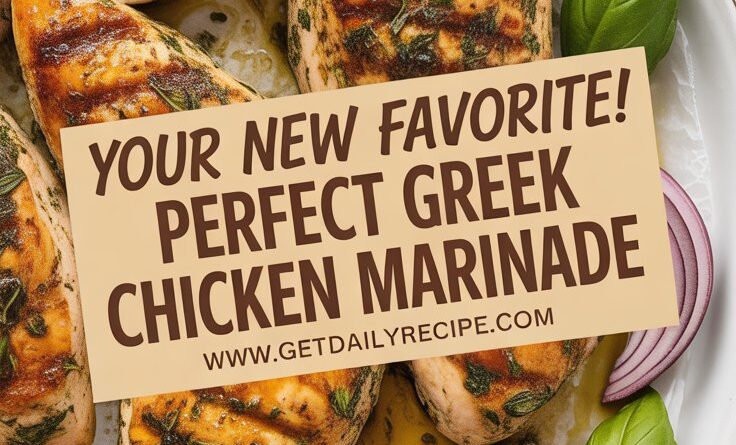 Easy Greek Chicken Marinade Recipe