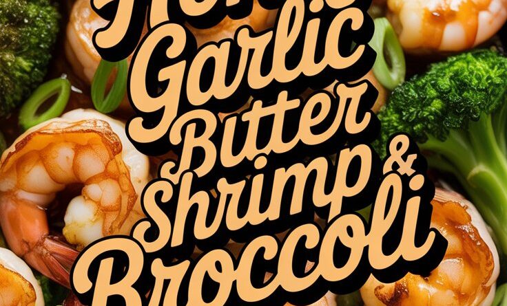 Easy Honey Garlic Shrimp Recipe for Dinner