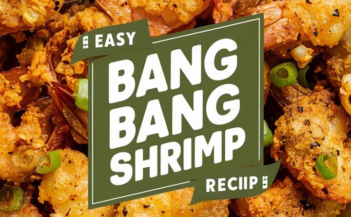 Delicious Bang Bang Shrimp Recipe